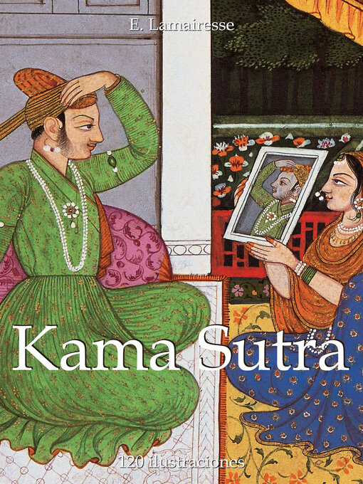 E. Lamairesse创作的Kama Sutra作品的详细信息 - 可供借阅